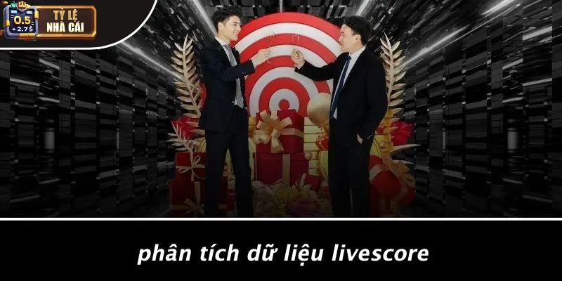 Phân Tích Dữ Liệu Livescore