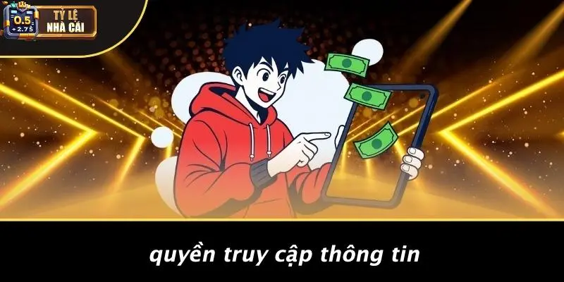 Quyền Truy Cập Thông Tin